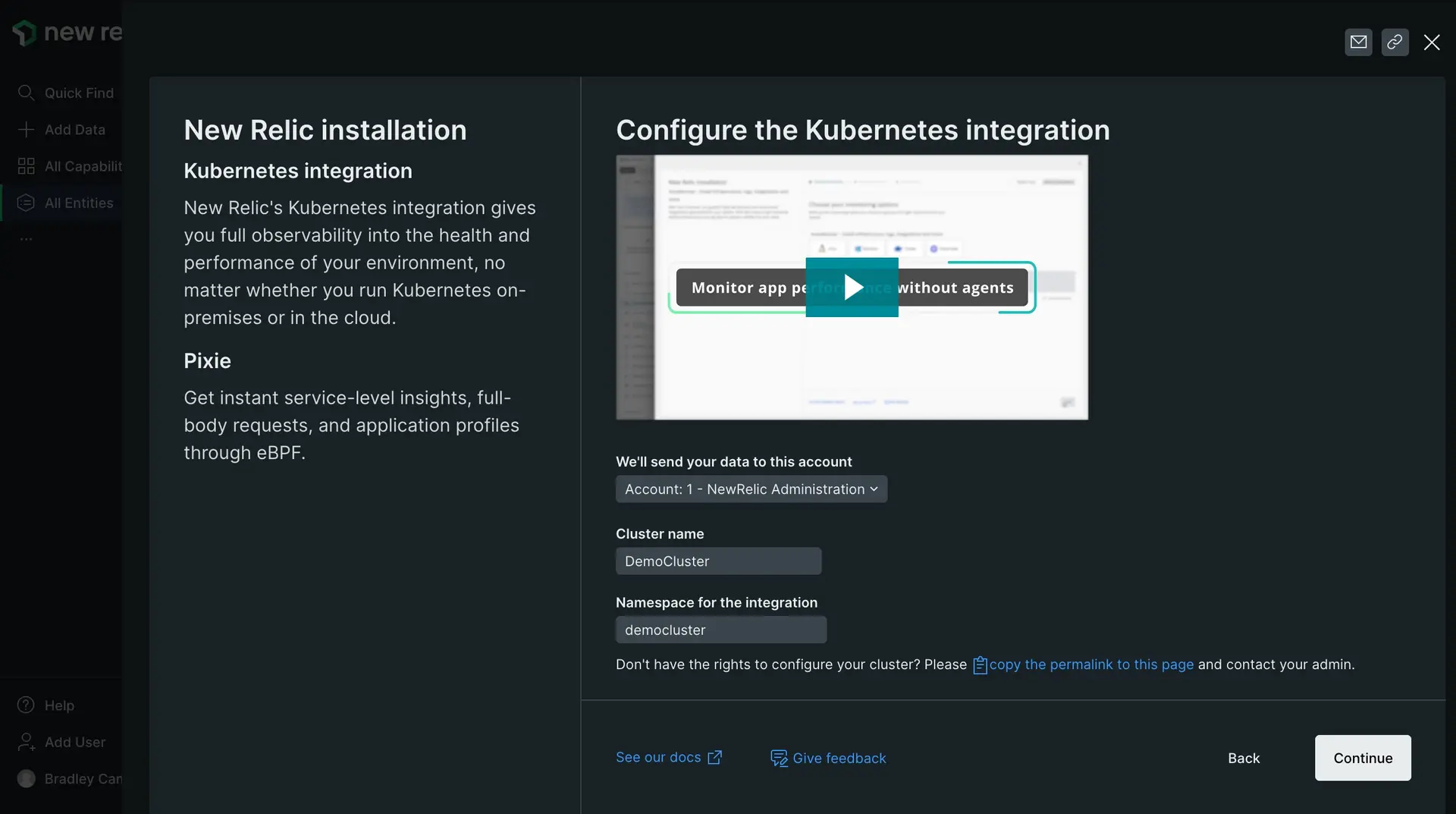 New Relic guided install A screenshot showing guided install flow for Kubernetes in the New Relic UI.